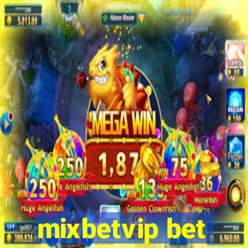 mixbetvip bet